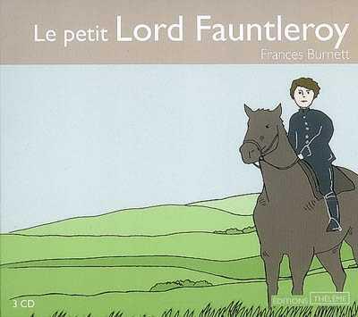 Le Petit Lord Fauntleroy (3CD) - BURNETT FRANCES