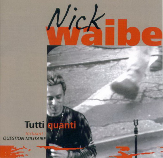 Tutti quanti - WAIBE NICK