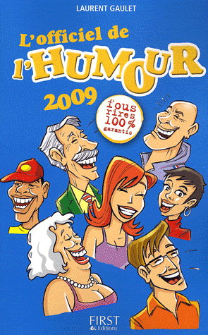L&#39;Officiel de l&#39;humour 2009 - LAURENT GAULET