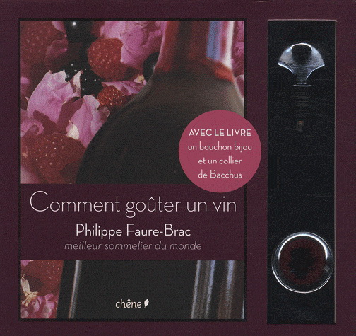 Comment gouter un vin Cof. - PHILIPPE FAURE-BRAC