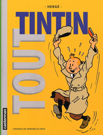 HERGÉ - Tout Tintin - Albums - LIVRES - Renaud-Bray.com - Livres +