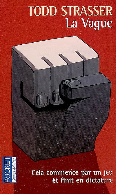La Vague - TODD STRASSER