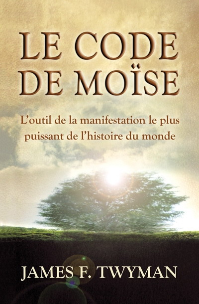Le Code de Moïse - JAMES F TWYMAN
