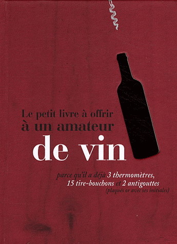 A un amateur de vin - RAPHAELE VIDALING