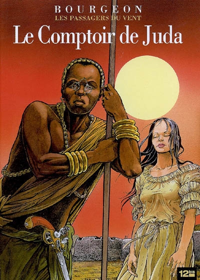 Le Comptoir de Juda #03 - FRANCOIS BOURGEON