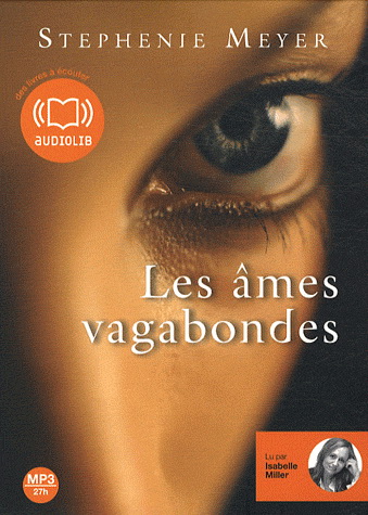 Les Ames vagabondes - MEYER STEPHENIE