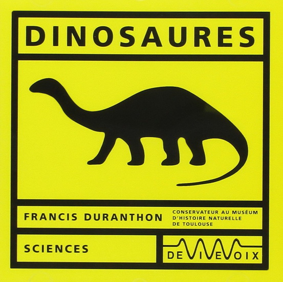Dinosaures - FRANCIS DURANTHON