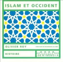 Islam et Occident - ROY OLIVIER