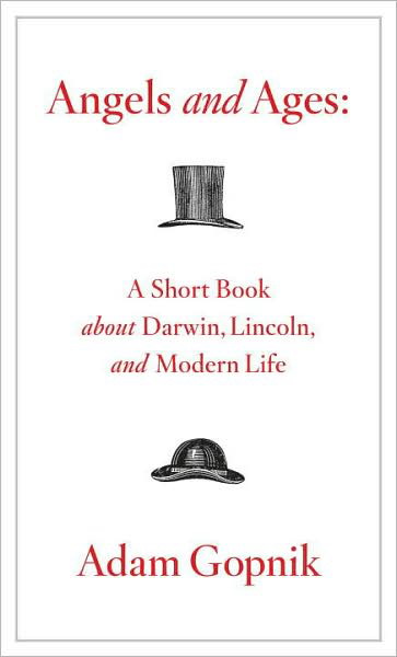 Angels and ages - ADAM GOPNIK
