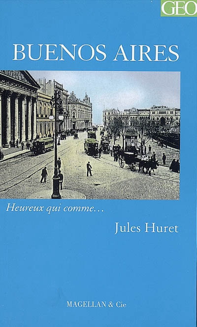 Buenos Aires - JULES HURET