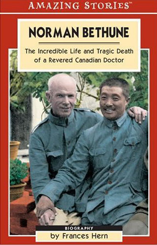 Norman Bethune - FRANCES HERN