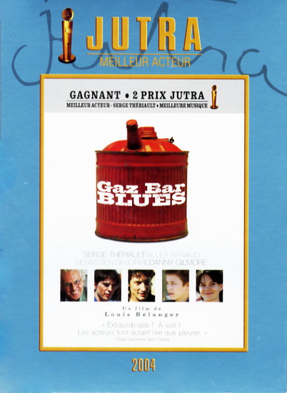 Gaz bar blues (coll. Jutra) - BELANGER LOUIS