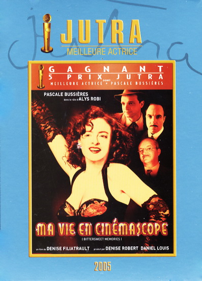 Ma vie en cinémascope (coll. Jutra) - FILIATRAULT DENISE