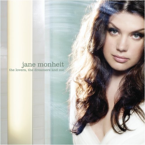 The Lovers, the dreamers and me - MONHEIT JANE