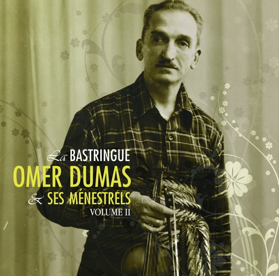 La Bastringue , Vol.II - OMER DUMAS & SES MENESTRELS