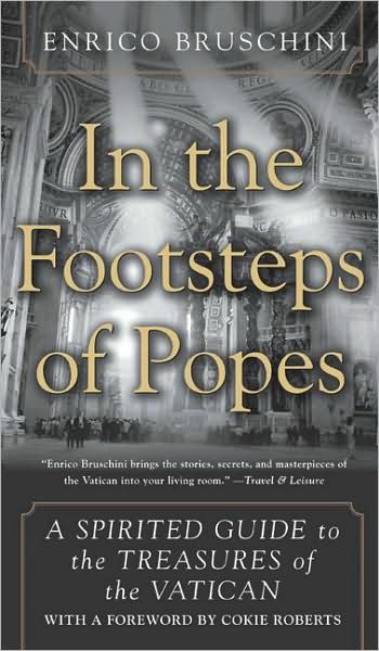 In the footsteps of popes - ENRICO BRUSCHINI