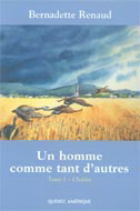 Un homme comme tant d'autres T.01 - BERNADETTE RENAUD