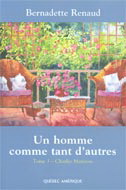 Un homme comme tant d&#39;autres T.03 - BERNADETTE RENAUD
