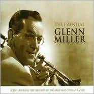 The Essential - MILLER GLENN