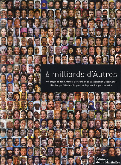 6 milliards d'autres - YANN ARTHUS-BERTRAND