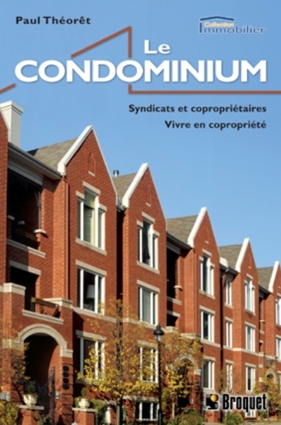 Le Condominium - PAUL THÉORÊT