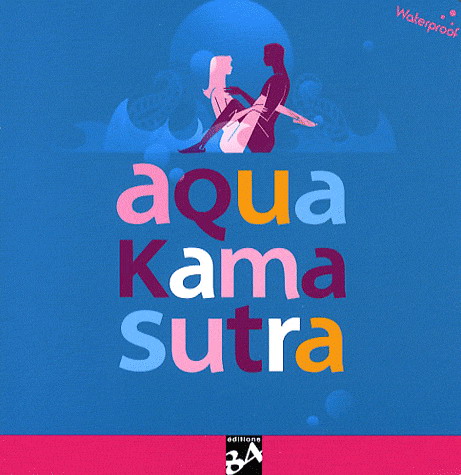 Aqua kama sutra - COLLECTIF