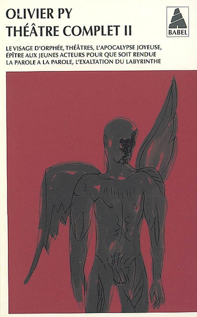 Théâtre complet T.02 - OLIVIER PY