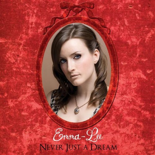 Never just a dream - EMMA-LEE