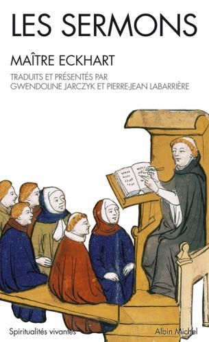 Les Sermons - JOHANNES ECKHART