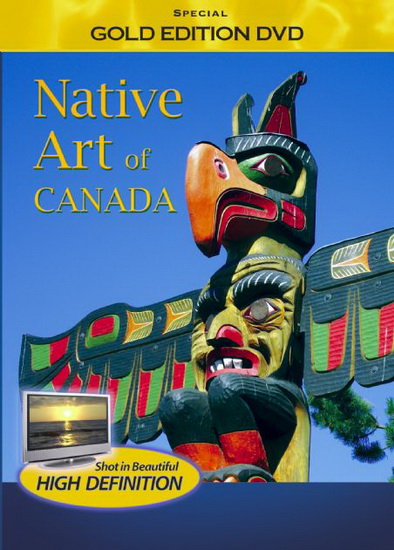 Native art of Canada (special gold ed.) - 