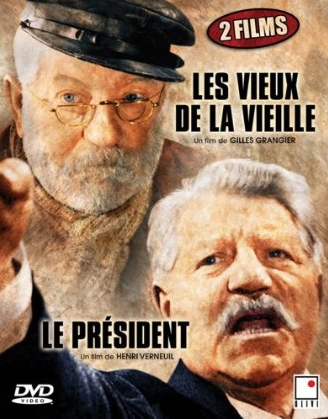 Les Vieux de la vieille + Le président - GRANGIER GILLES - VERNEUIL HENRI