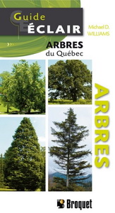 Arbres du Québec - MICHAEL D. WILLIAMS