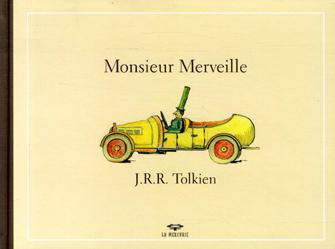 Monsieur Merveille - J R R TOLKIEN