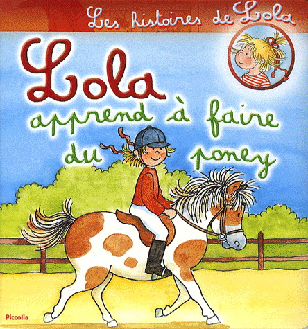 Lola apprend à faire du poney - COLLECTIF