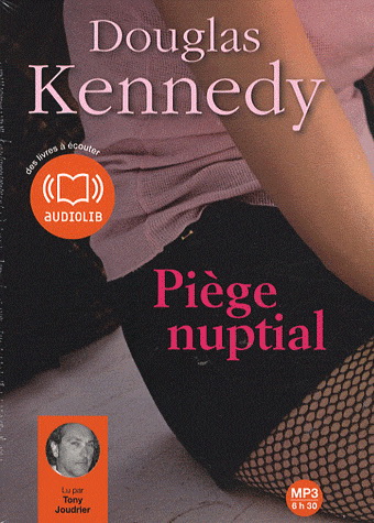 Piège nuptial - KENNEDY DOUGLAS