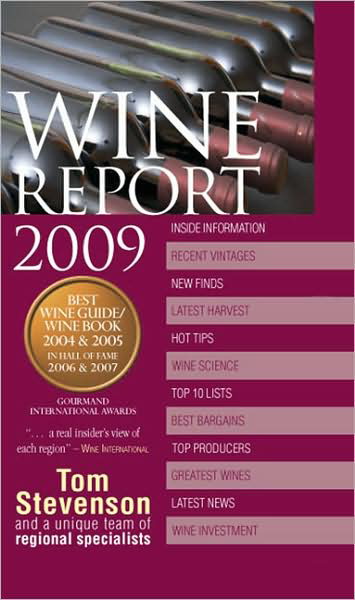 Wine report 2009 - TOM STEVENSON