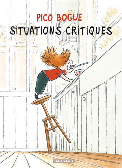 Situations critiques #02 - DOMINIQUE ROQUES - ALEXIS DORMAL