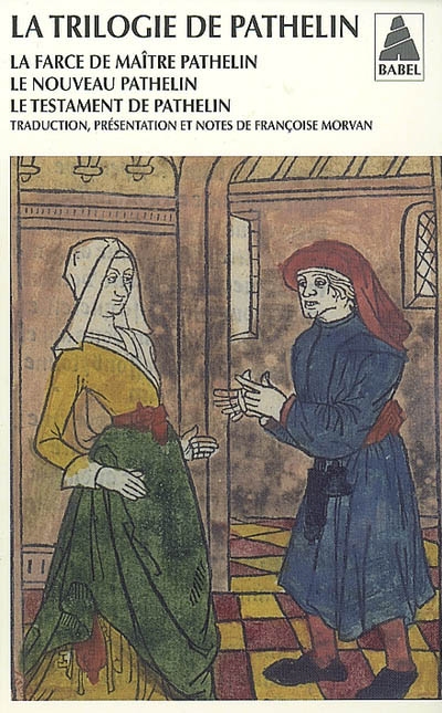 La Trilogie de Pathelin - ANONYME