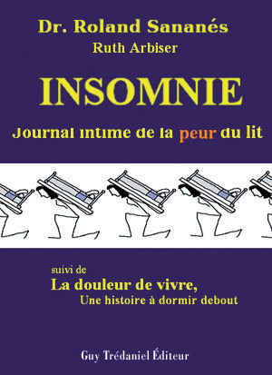 Insomnie - RUTH ARBISER - ROLAND SANANES