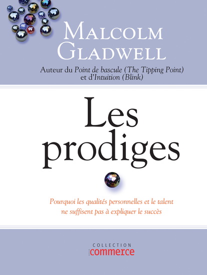 Les Prodiges - MALCOLM GLADWELL