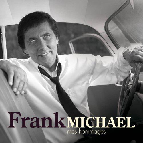 Mes hommages - MICHAEL FRANK