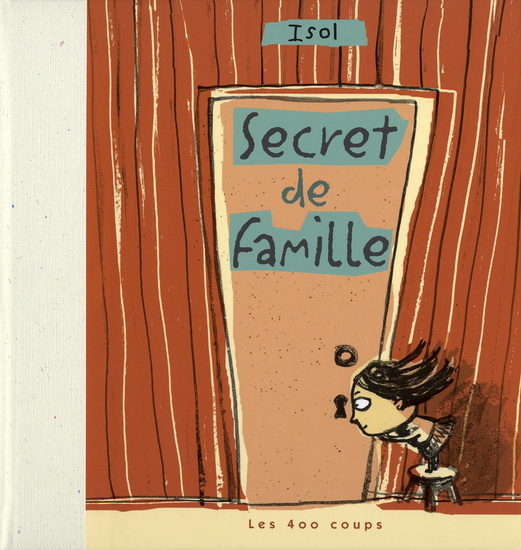 Secret de famille - ISOL