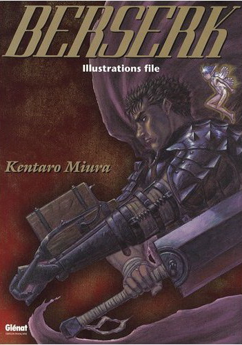 Berserk illustrators file - KENTARO MIURA