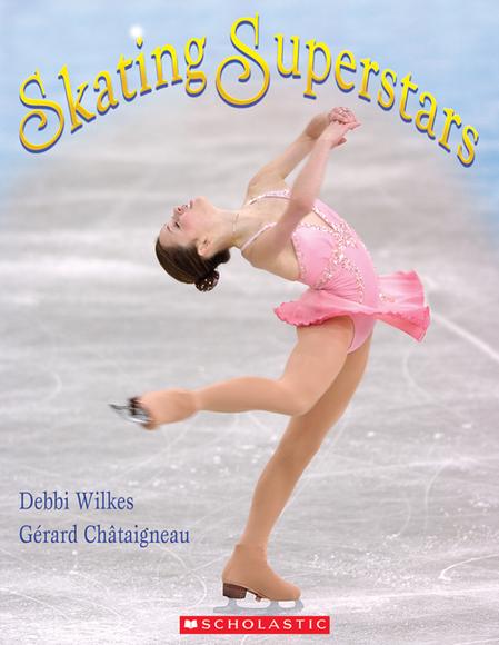 Skating superstars - DEBBI WILKES - GERARD CHATAIGNEAU