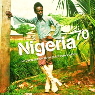 Nigeria 70 Vol.1 (re-mastered) (2CD) - COMPILATION